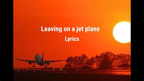 Nov 20, 2006 · John Denver - Leaving on a Jet Plane 